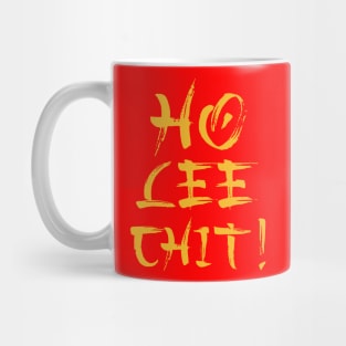 Ho Lee Chit Funny Parody Mug